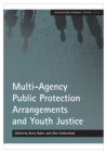 Multi-Agency Public Protection Arrangements and Youth Justice - eBook
