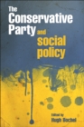 The Conservative party and social policy - eBook