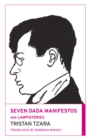 Seven Dada Manifestos and Lampisteries - Book