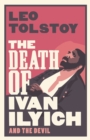 The Death of Ivan Ilyich: New Translation - Book