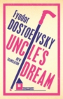 Uncle's Dream: New Translation : Newly Translated and Annotated - Book