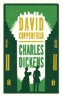David Copperfield : Annotated Edition (Alma Classics Evergreens) - Book