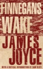 Finnegans Wake : With an introduction by Dr Sam Slote of Trinity College Dublin - Book