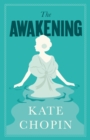The Awakening : Annotated Edition (Alma Classics Evergreens) - Book