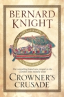 Crowner's Crusade - Book