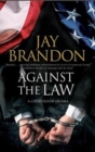 Against the Law - Book