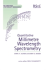 Quantitative Millimetre Wavelength Spectrometry - eBook