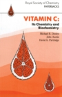 Vitamin C : Its Chemistry and Biochemistry - eBook