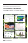 Environmental Forensics : Proceedings of the 2009 INEF Annual Conference - Book