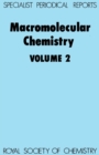 Macromolecular Chemistry : Volume 2 - eBook