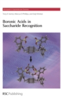 Boronic Acids in Saccharide Recognition - eBook