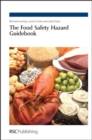 The Food Safety Hazard Guidebook - eBook