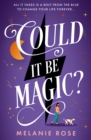 Could It Be Magic? - Book