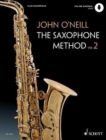 The Saxophone Method : The Saxophone Method 2 - Book