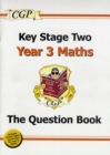 KS2 Maths Year 3 Targeted Question Book - Book