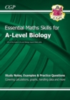 A-Level Biology: Essential Maths Skills: for the 2024 and 2025 exams - Book