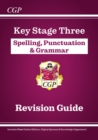 New KS3 Spelling, Punctuation & Grammar Revision Guide (with Online Edition & Quizzes) - Book