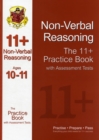 The 11+ Non-Verbal Reasoning Practice Book with Assessment Tests Ages 10-11 (GL & Other Test Providers) - Book