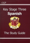 KS3 Spanish Study Guide: for Years 7, 8 and 9 - Book