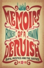 Memoirs of a Dervish : Sufis, Mystics and the Sixties - eBook