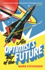 An Optimist's Tour of the Future - eBook