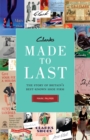 Clarks: Made to Last : The story of Britain's best-known shoe firm - eBook