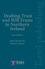 Drafting Trusts and Will Trusts in Northern Ireland - Book