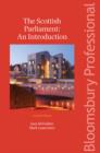 The Scottish Parliament : An Introduction - Book
