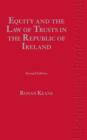 Equity and the Law of Trusts in the Republic of Ireland - Book
