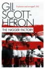 The Nigger Factory - Book