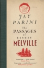The Passages of Herman Melville - Book