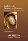 English as an International Language : Perspectives and Pedagogical Issues - eBook