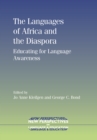 The Languages of Africa and the Diaspora : Educating for Language Awareness - eBook