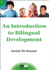 An Introduction to Bilingual Development - Book
