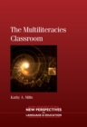The Multiliteracies Classroom - Book
