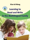 Learning to Read and Write in the Multilingual Family - Book
