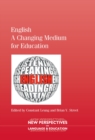 English - A Changing Medium for Education - eBook