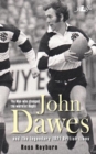 Man Who Changed the World of Rugby, The - John Dawes and the Legendary 1971 British Lions : The Man who changed the world of Rugby - eBook