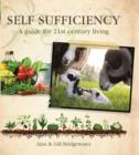 Self-sufficiency : A Guide for 21st-century Living - Book