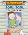 Tom, Tom the Piper's Son - Book