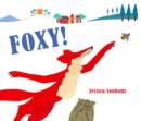 Foxy! - Book