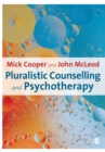 Pluralistic Counselling and Psychotherapy - Book