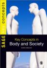 Key Concepts in Body and Society - Book