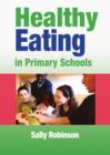 Healthy Eating in Primary Schools - eBook