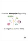 Practical Newspaper Reporting - Book