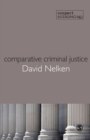 Comparative Criminal Justice : Making Sense of Difference - Book