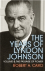 The Passage of Power : The Years of Lyndon Johnson (Volume 4) - Book