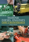 Marine Diesel Engines : Care and Maintenance - eBook