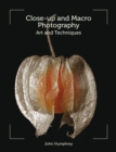 Close-Up and Macro Photography : Art and Techniques - Book