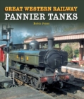 Great Western Railway Pannier Tanks - Book